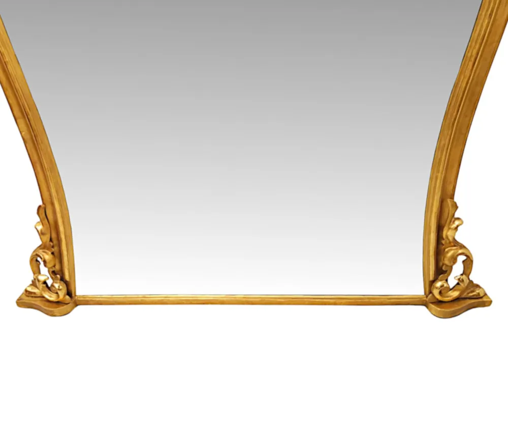 A Stunning 19th Century Large Archtop Waisted Shape Giltwood Overmantel Mirror